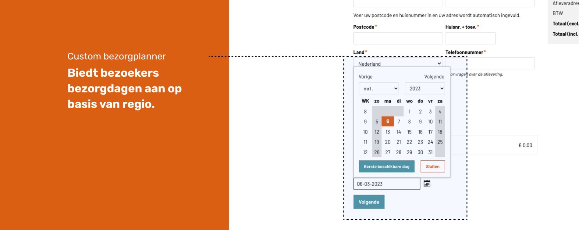 Custom bezorgplanner. Biedt bezoekers bezorgdagen aan op basis van regio.